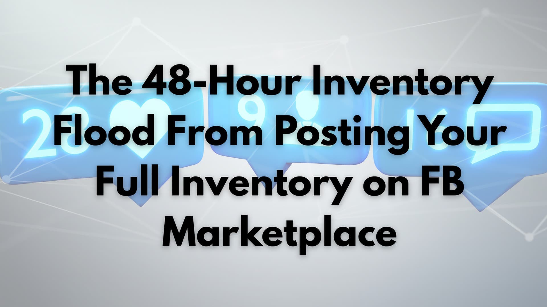 The 48-Hour Inventory Flood